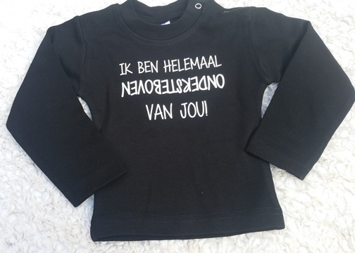 Shirtje met tekst - helemaal ondersteboven van jou!