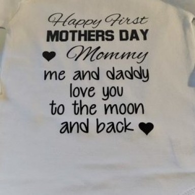Shirtje moederdag mama baby Happy first mother’s Day mommy me and daddy love you to the moon and back kan met x naam 