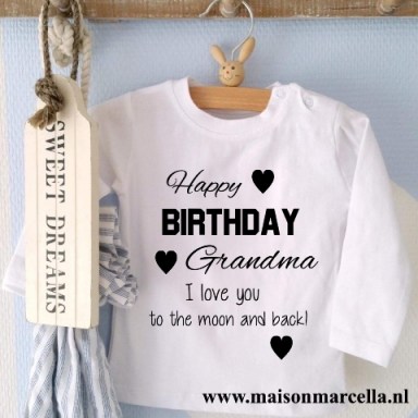 Shirtje Happy Birthday Grandma kan met naam