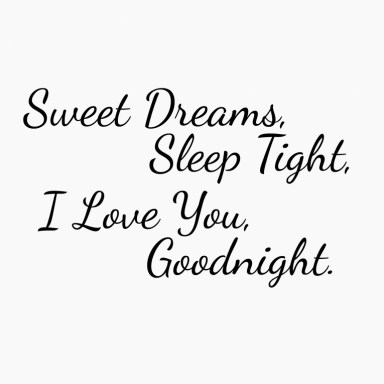 Slaapkamersticker Sweet dreams, sleep tight,  i love you,  goodnight
